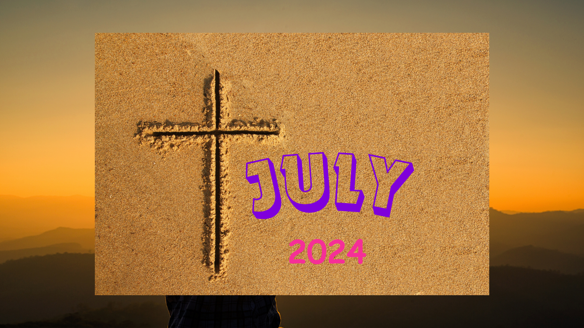 2024 July